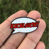 661. "Excelsior!" Pin - Hero Complex Gallery