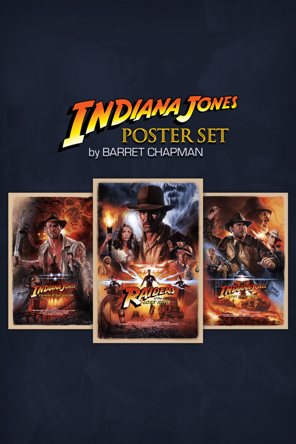 "Indiana Jones" Poster Set by Barret Chapman