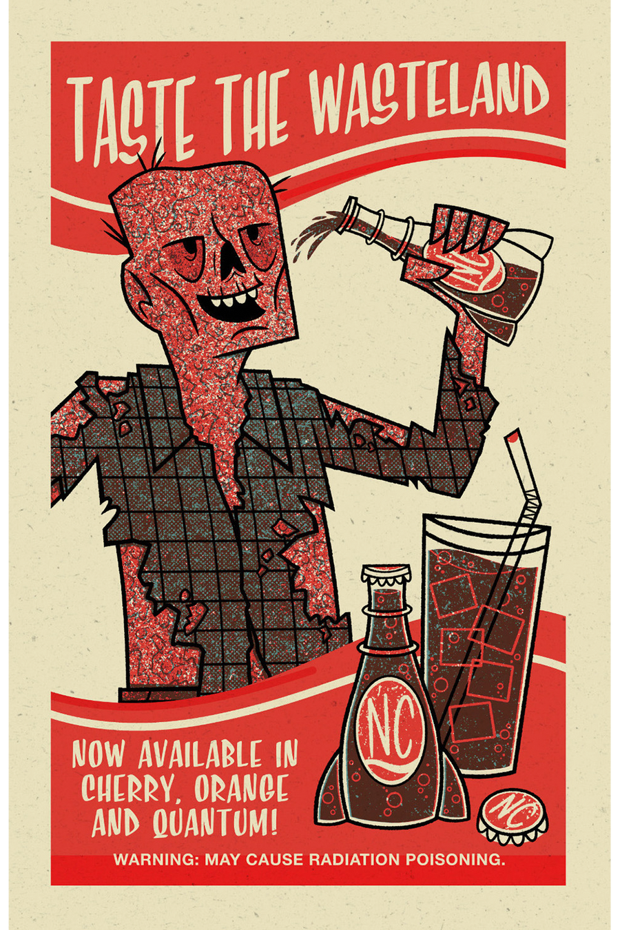 "Taste the Wasteland" Second Edition Screen Print by Doug LaRocca