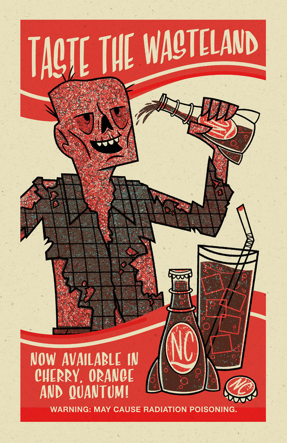 "Taste the Wasteland" Second Edition Screen Print by Doug LaRocca