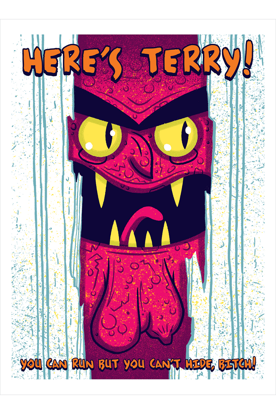 "Here's Terry" by Doug LaRocca