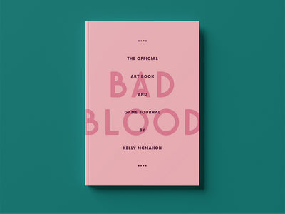 "Bad Blood" by Kelly McMahon