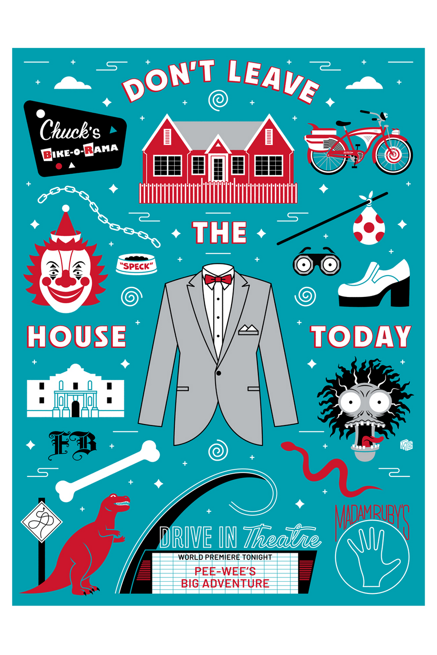 "Don't Leave the House Today" by MacGuffin Goods
