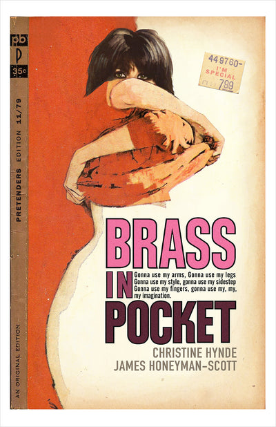 "Brass in Pocket (I'm Special)" by Todd Alcott