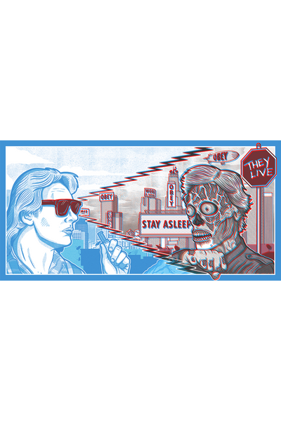 "THEY LIVE ANAGLYPH" Variant by Scott Neilson