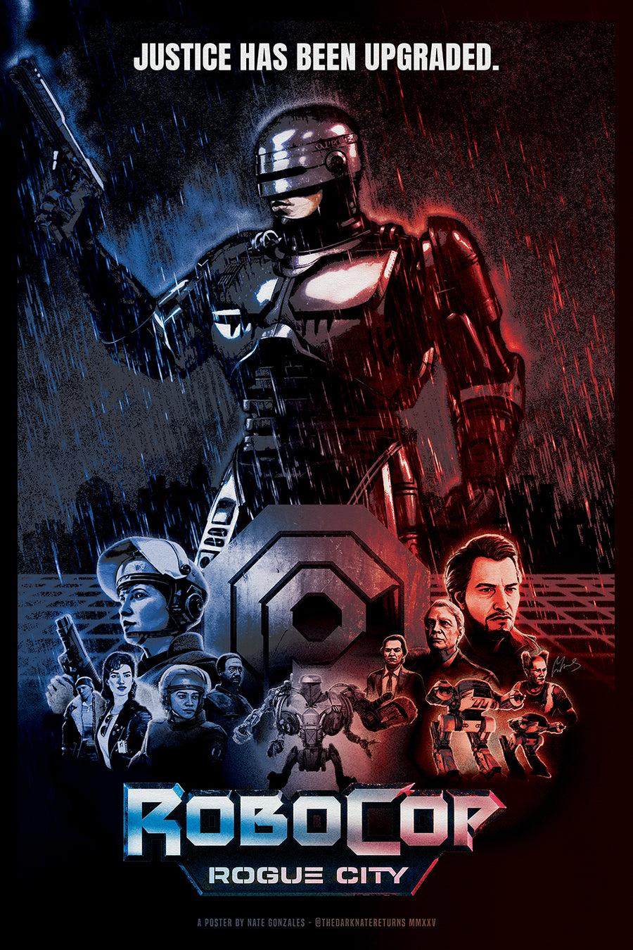 "Justice Has Been Upgraded" by The Dark Nate Returns - Nate Gonzales