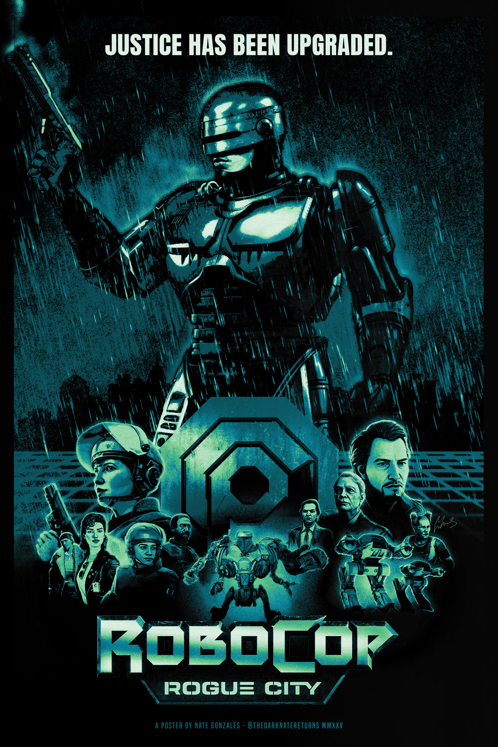 "Justice Has Been Upgraded" RoboVision Variant by The Dark Nate Returns - Nate Gonzales