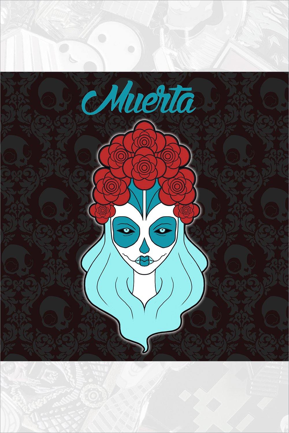 697. "Muerta" Pin by Megan Majewski - Hero Complex Gallery