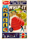 "Whip It" by Todd Alcott