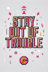 "Stay Out of Trouble" by Middle Boop - Hero Complex Gallery
