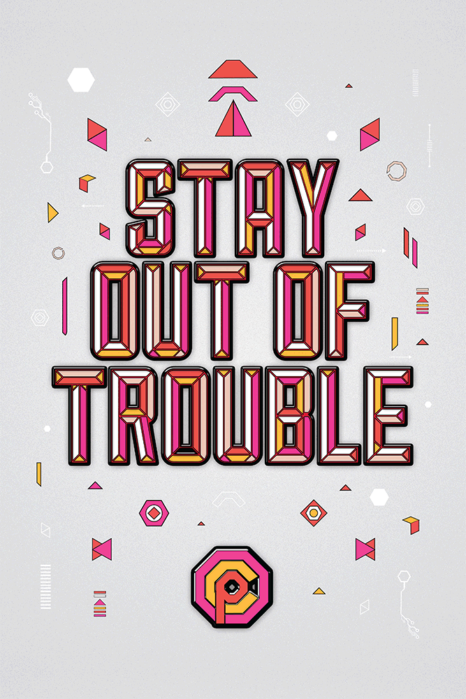 "Stay Out of Trouble" by Middle Boop - Hero Complex Gallery