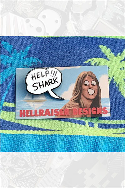 "HELP SHARK!" Pin by Hellraiser Designs - Hero Complex Gallery