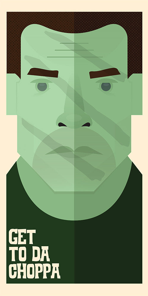 "Get To The Choppa" by Matt Needle - Hero Complex Gallery
