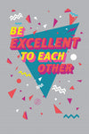 "Be Excellent To Each Other" by Middle Boop - Hero Complex Gallery
