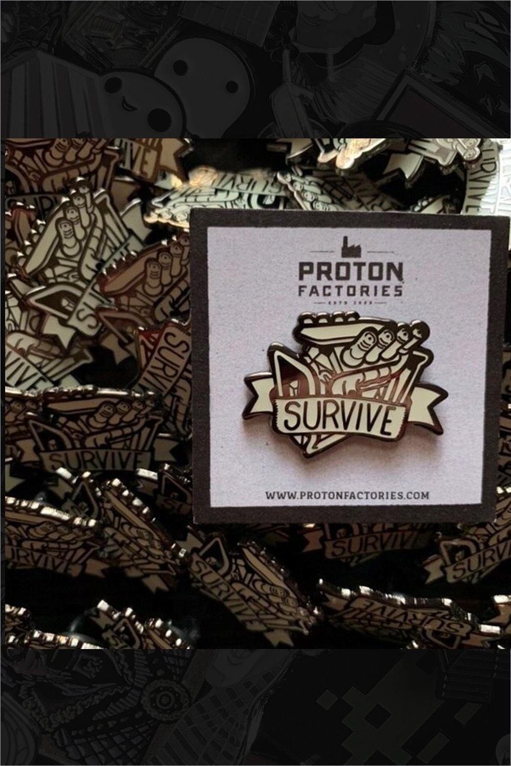 428. "Survive with Friends!" Pin by Proton Factories - Hero Complex Gallery