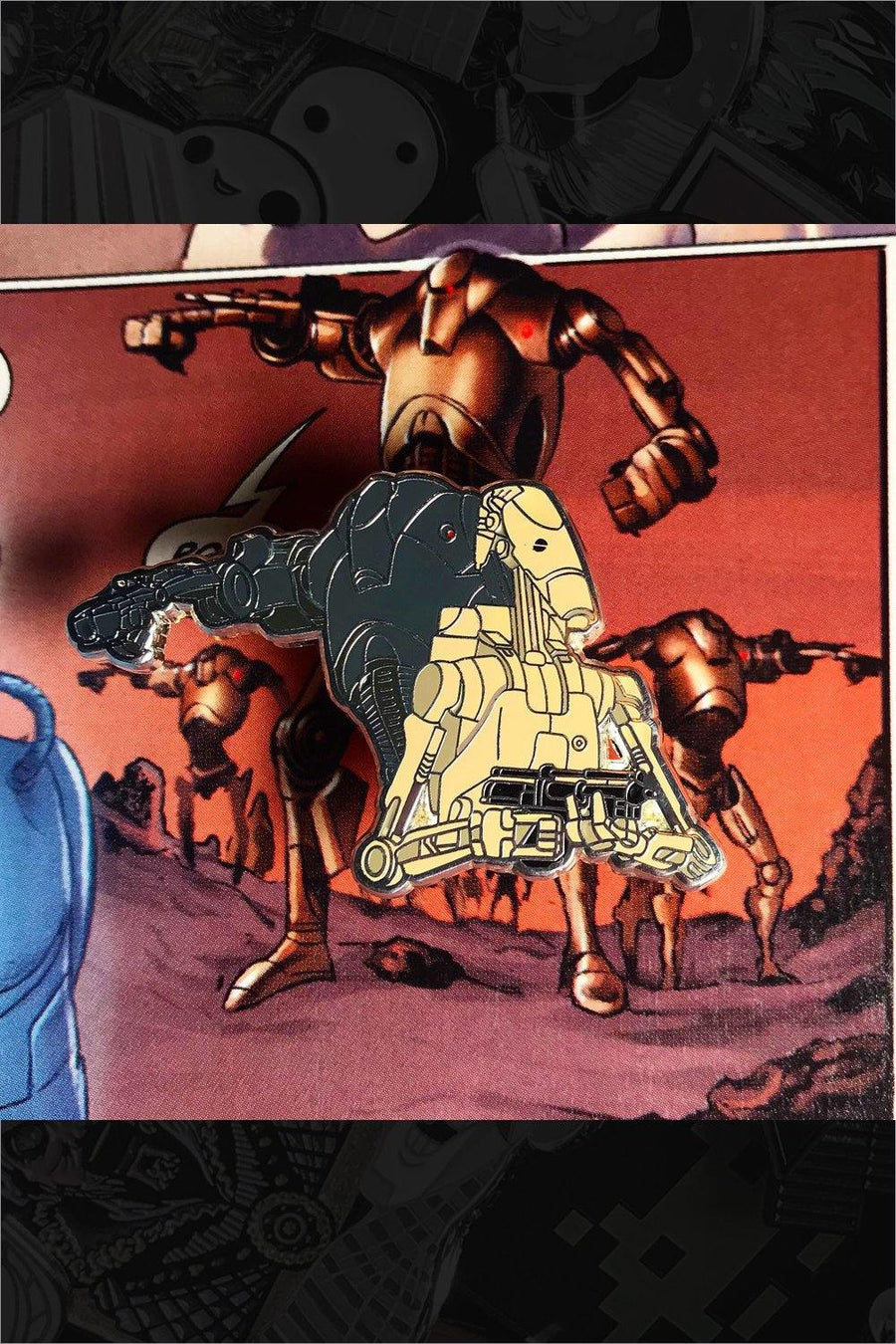 577. "Battle Droids" Pin by Punch It Chewie Press - Hero Complex Gallery