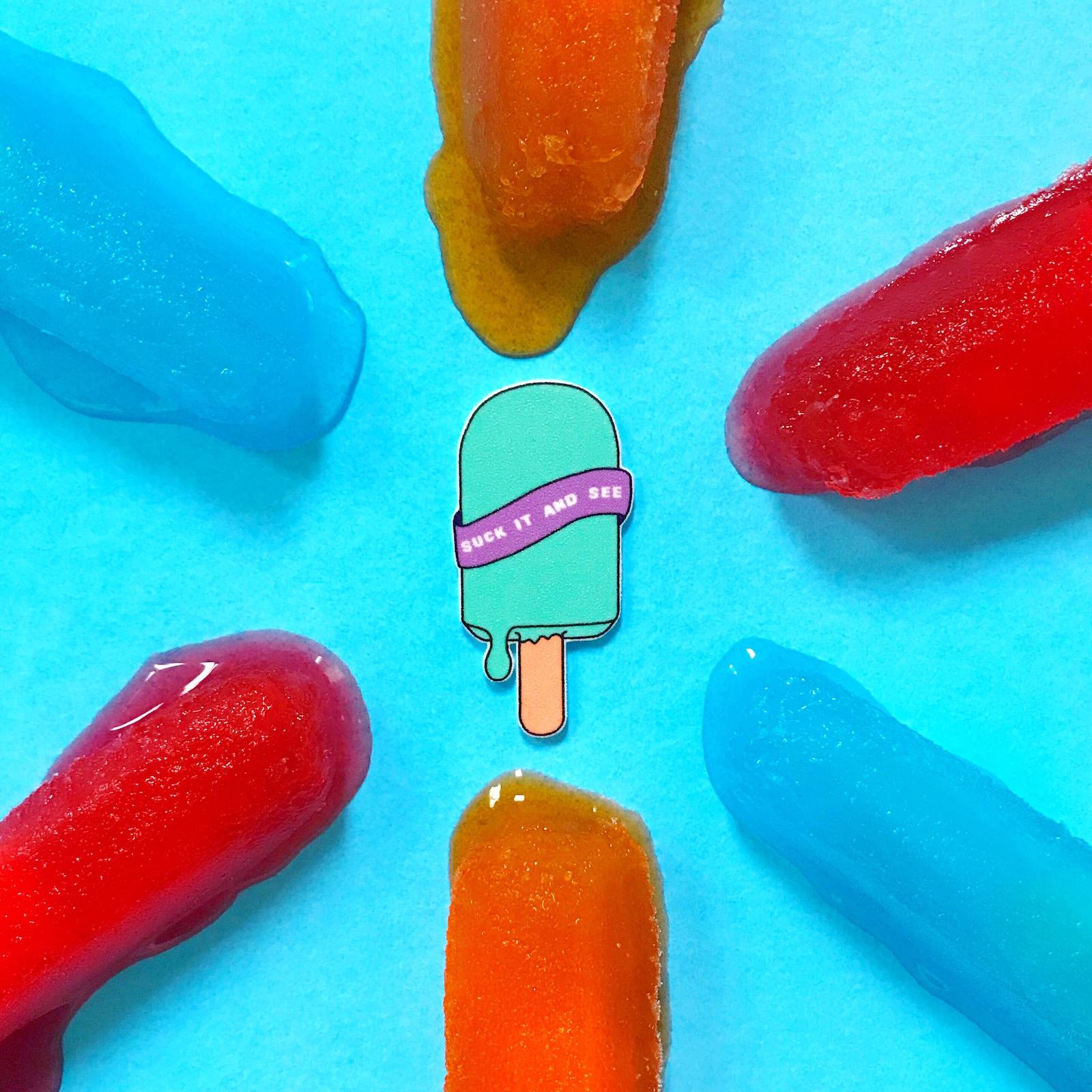 204. "Suck It and See" Pin by Paper Moon Collective - Hero Complex Gallery