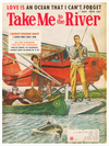 "Take Me to the River" by Todd Alcott