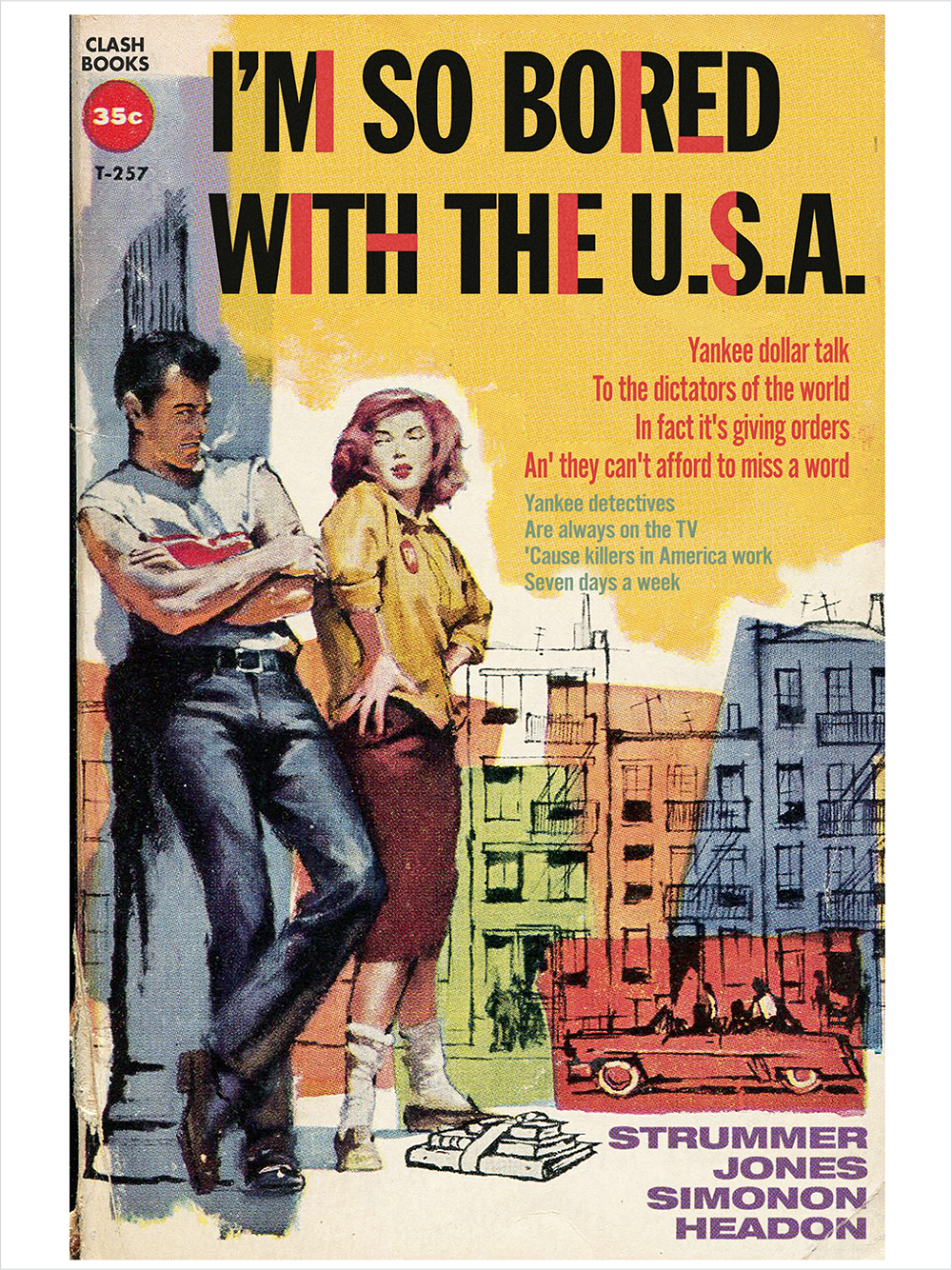 "I'm So Bored With the USA" by Todd Alcott