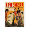 "EPHEMERA: The Cultural Mashups of Todd Alcott" Book