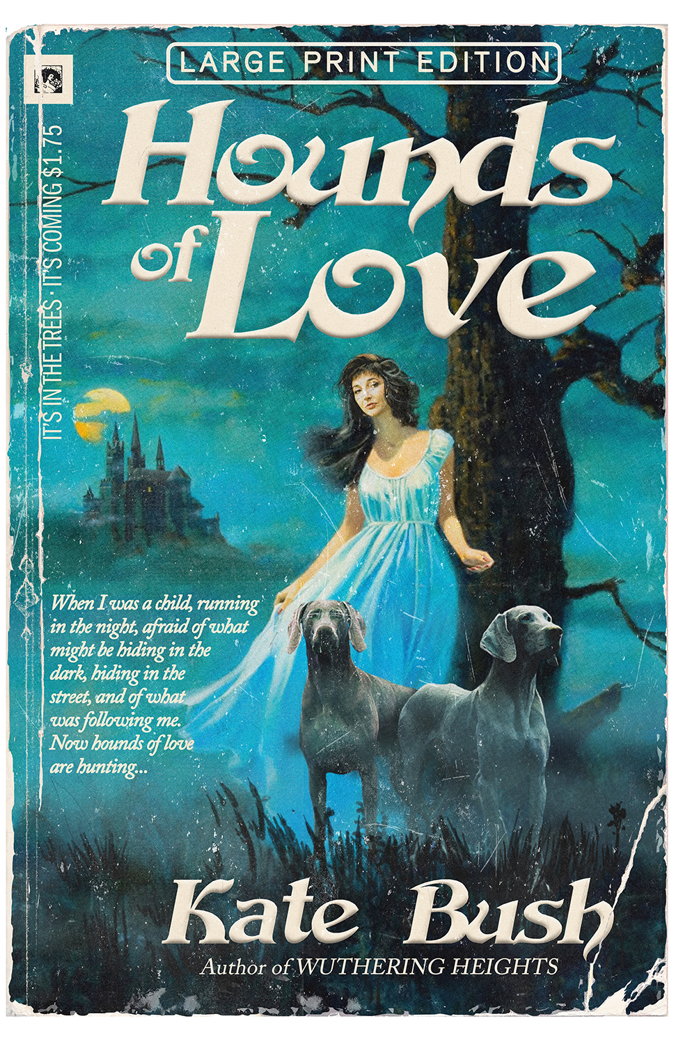 "Hounds of Love" by Todd Alcott