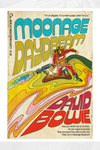 "Moonage Daydream" by Todd Alcott