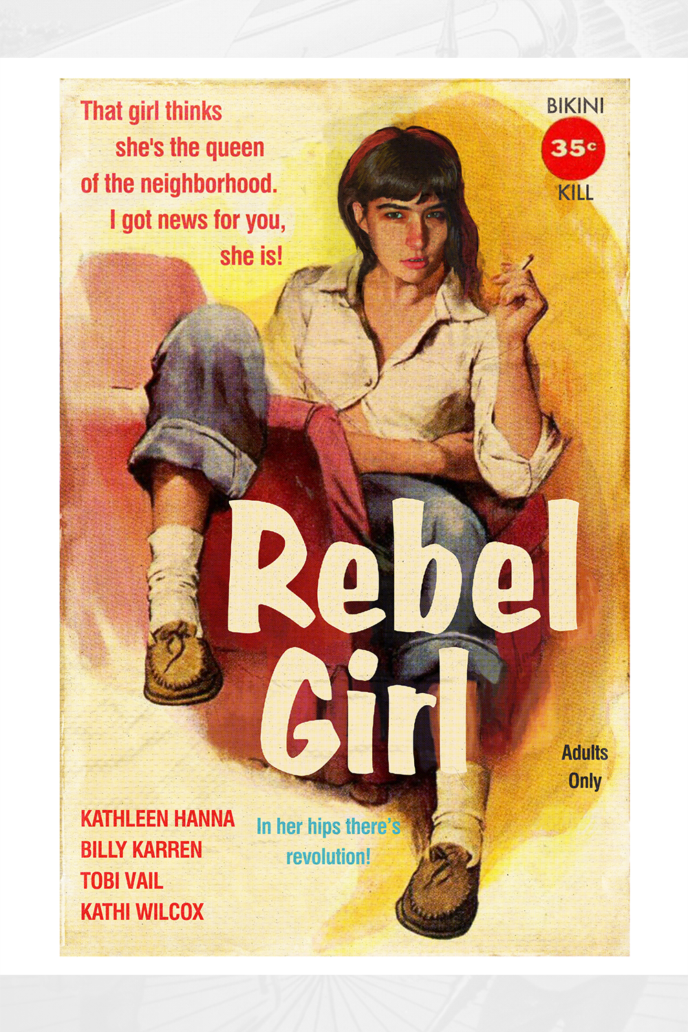 "Rebel Girl" by Todd Alcott