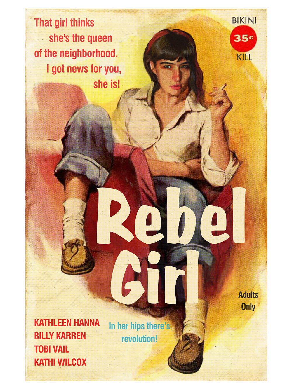 "Rebel Girl" by Todd Alcott