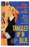 "Tangled Up in Blue" by Todd Alcott