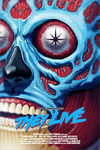 "They Live" by Yvan Quinet - Hero Complex Gallery